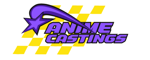 Anime Castings